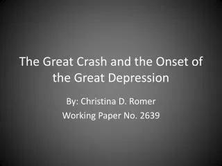 The Great Crash and the Onset of the Great Depression