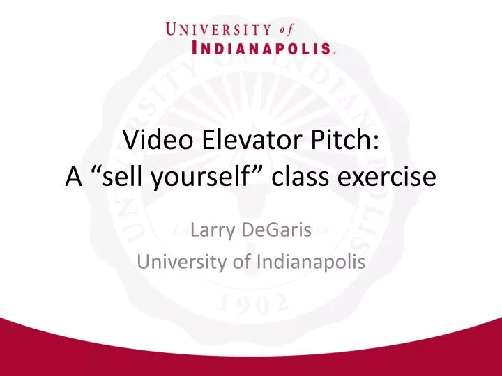 video elevator pitch a sell yourself class exercise