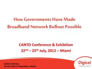 How Governments Have Made Broadband Network Rollout Possible