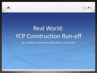Real World: YCP Construction Run-off