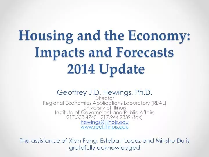 housing and the economy impacts and forecasts 2014 update