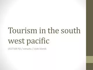 Tourism in the south west pacific