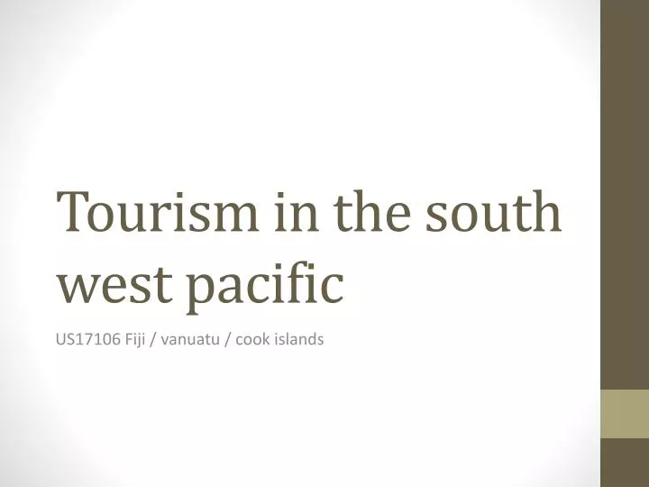 tourism in the south west pacific