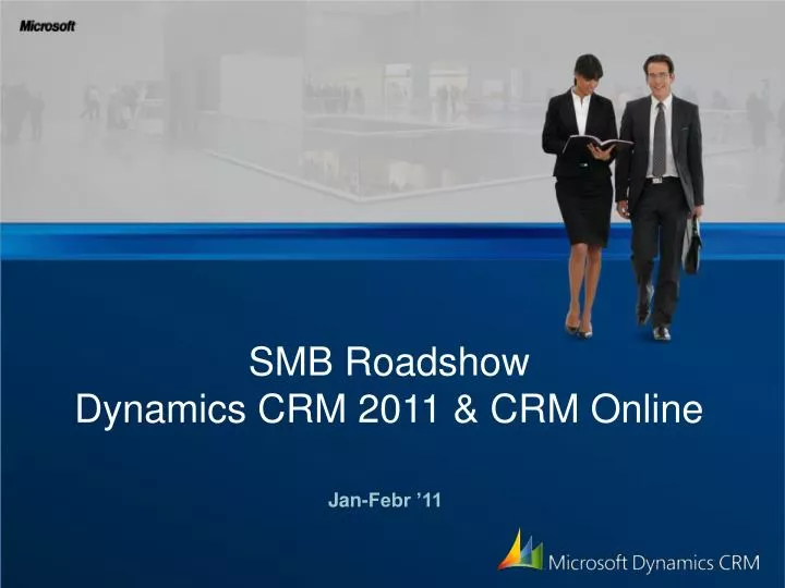 smb roadshow dynamics crm 2011 crm online