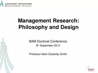 Management Research: Philosophy and Design
