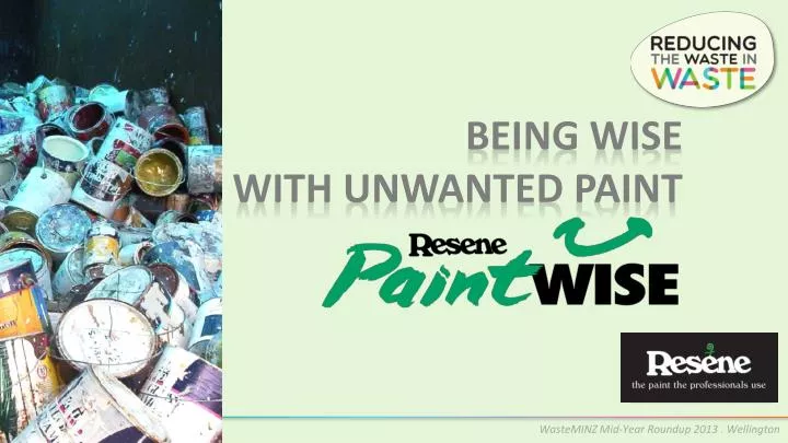 being wise with unwanted paint