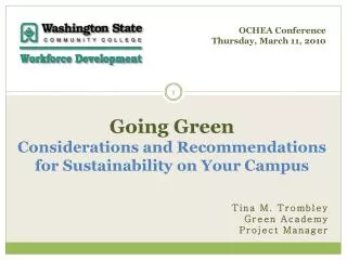Going Green Considerations and Recommendations for Sustainability on Your Campus