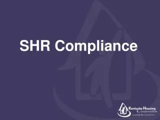 SHR Compliance