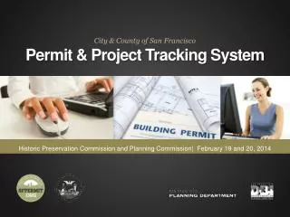 City &amp; County of San Francisco Permit &amp; Project Tracking System