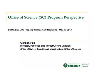 Office of Science (SC) Program Perspective