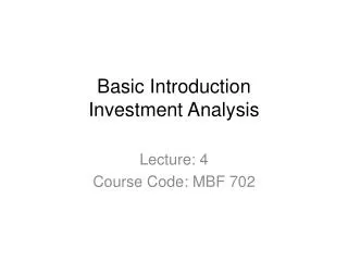Basic Introduction Investment Analysis