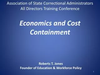 Economics and Cost Containment