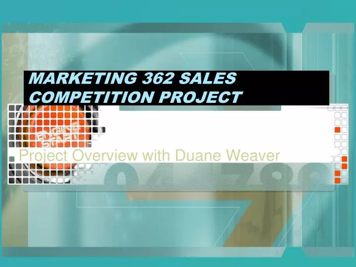 marketing 362 sales competition project