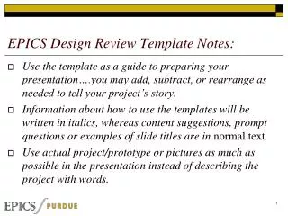 EPICS Design Review Template Notes: