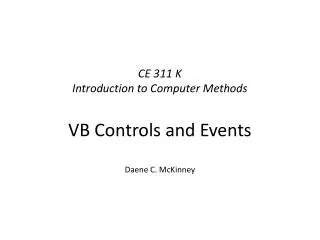 CE 311 K Introduction to Computer Methods