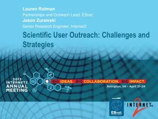Scientific User Outreach: Challenges and Strategies