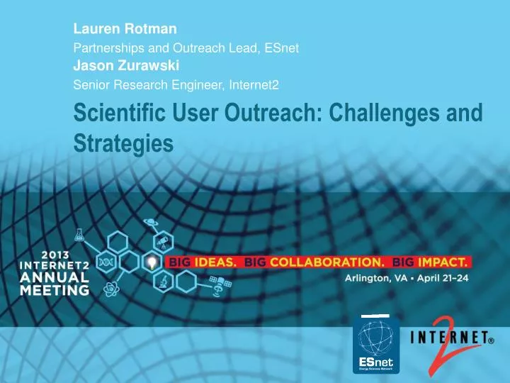 scientific user outreach challenges and strategies