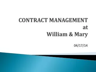 CONTRACT MANAGEMENT at William &amp; Mary