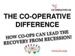 THE CO-OPERATIVE DIFFERENCE - slide 1
