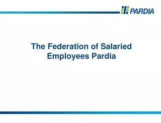 The Federation of Salaried Employees Pardia