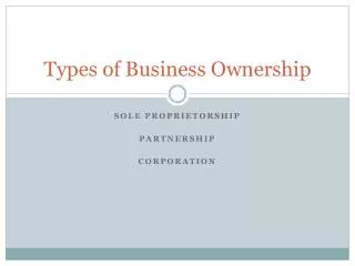 Types of Business Ownership