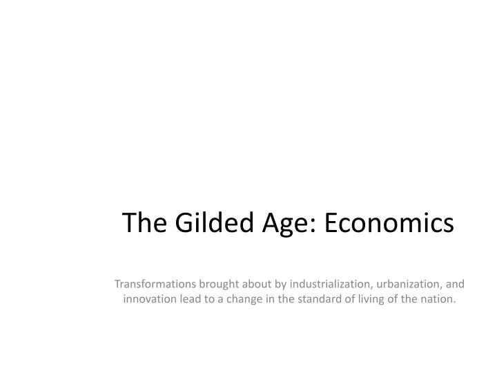 the gilded a ge economics