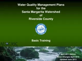 Water Quality Management Plans for the Santa Margarita Watershed of Riverside County