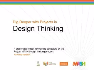 Dig Deeper with Projects in Design Thinking