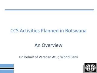 CCS Activities Planned in Botswana