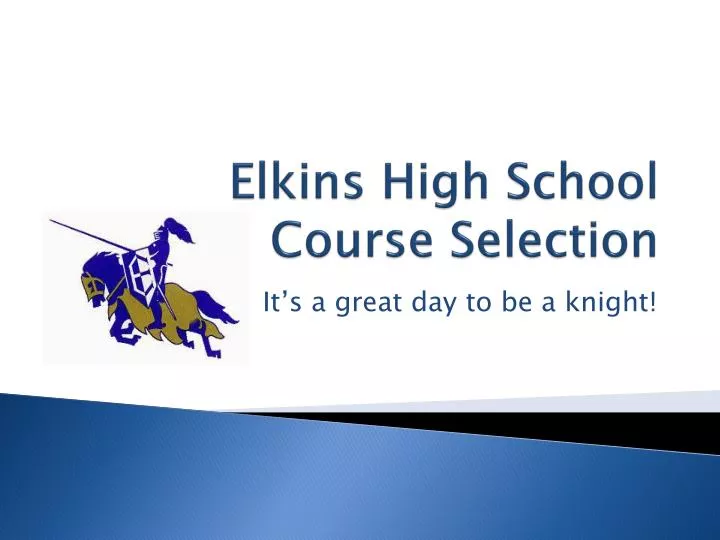 elkins high school course selection