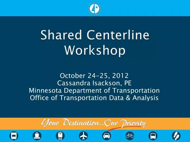 shared centerline workshop