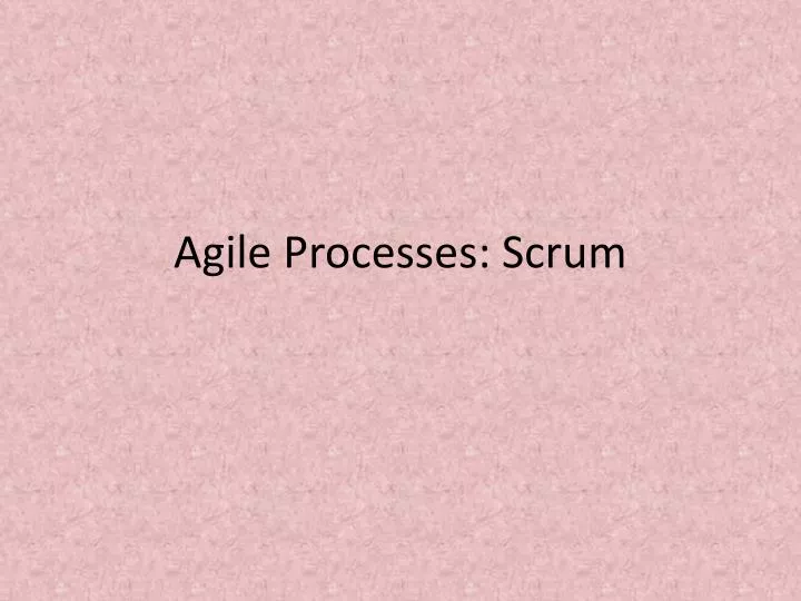 agile processes scrum