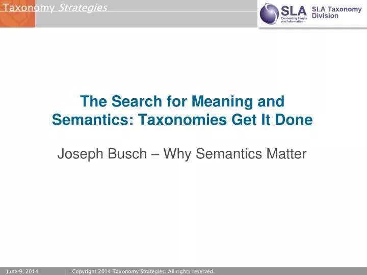 the search for meaning and semantics taxonomies get it done