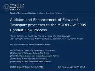 Addition and Enhancement of Flow and Transport processes to the MODFLOW-2005 Conduit Flow Process