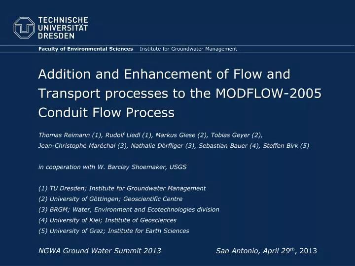 addition and enhancement of flow and transport processes to the modflow 2005 conduit flow process