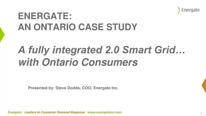 energate an ontario case study a fully integrated 2 0 smart grid with ontario consumers