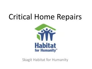 Critical Home Repairs