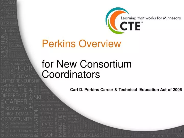 perkins overview for new consortium coordinators