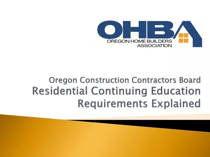 oregon construction contractors board residential continuing education requirements explained