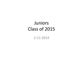 Juniors Class of 2015