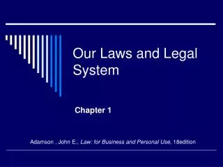 Our Laws and Legal System