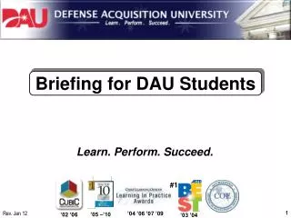 Briefing for DAU Students