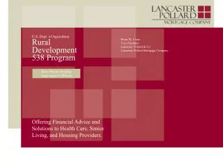 U.S. Dept. of Agriculture Rural Development 538 Program