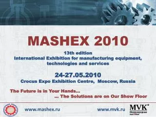 13 th edition International Exhibition for manufacturing equipment, technologies and services