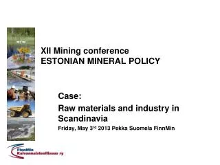 XII Mining conference ESTONIAN MINERAL POLICY