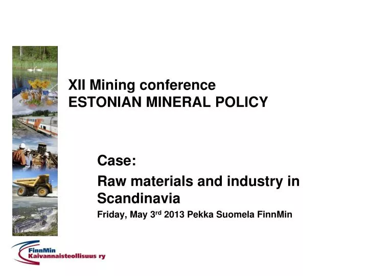 xii mining conference estonian mineral policy