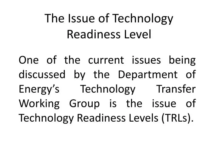 the issue of technology readiness level