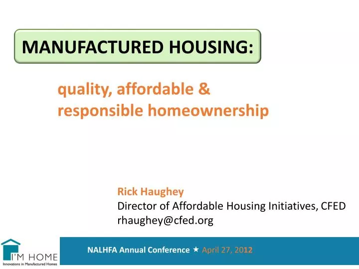 manufactured housing quality affordable responsible homeownership