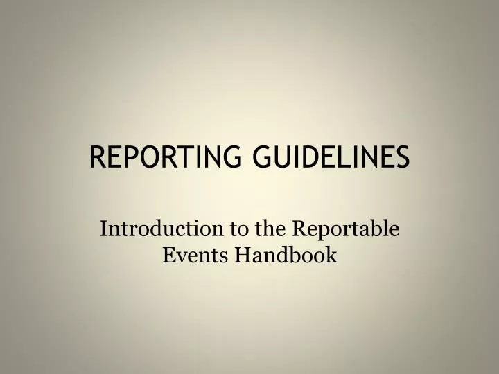 reporting guidelines