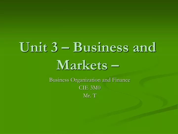 unit 3 business and markets